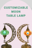 Customize Moon Table Lamps